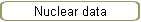 Nuclear data